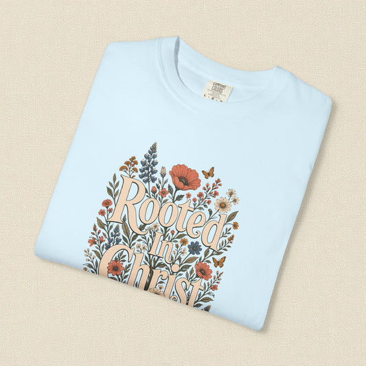 Rooted in Christ | Christian T-Shirt for Women | Colossians 2:7