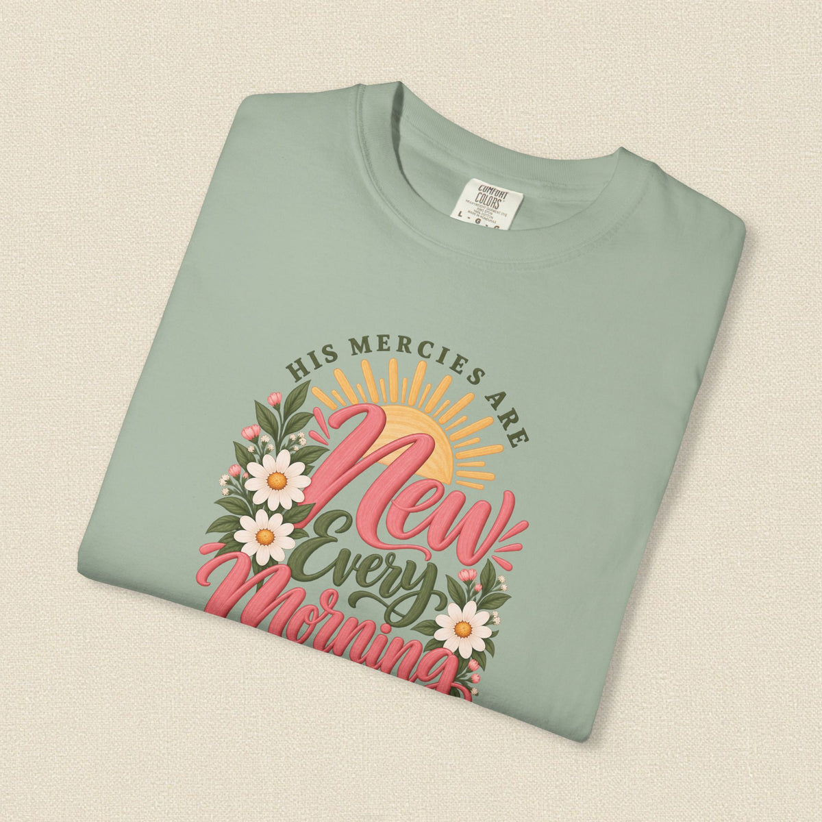 New Every Morning | Christian T-Shirt for Women | Lamentations 3:22-23