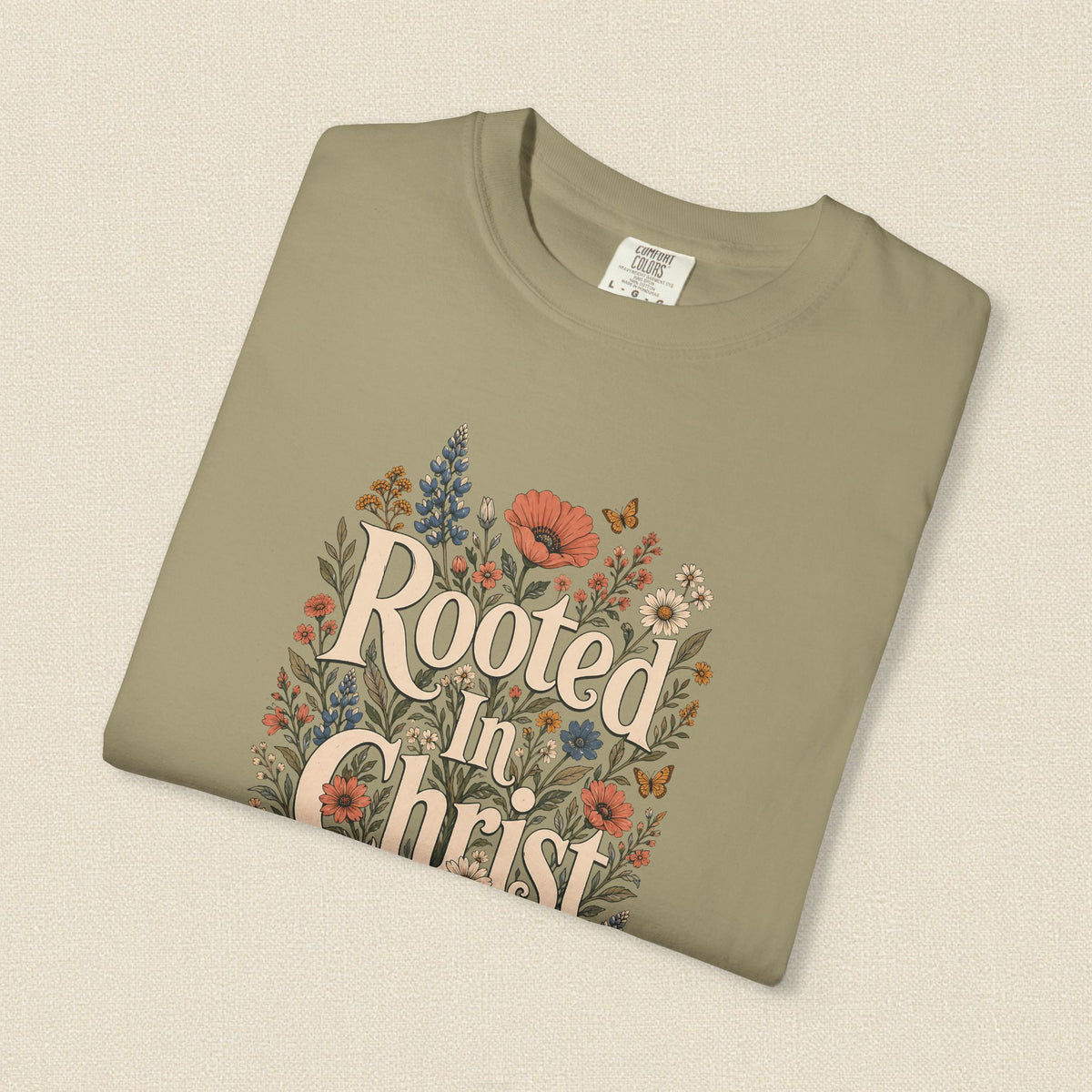 Rooted in Christ | Christian T-Shirt for Women | Colossians 2:7