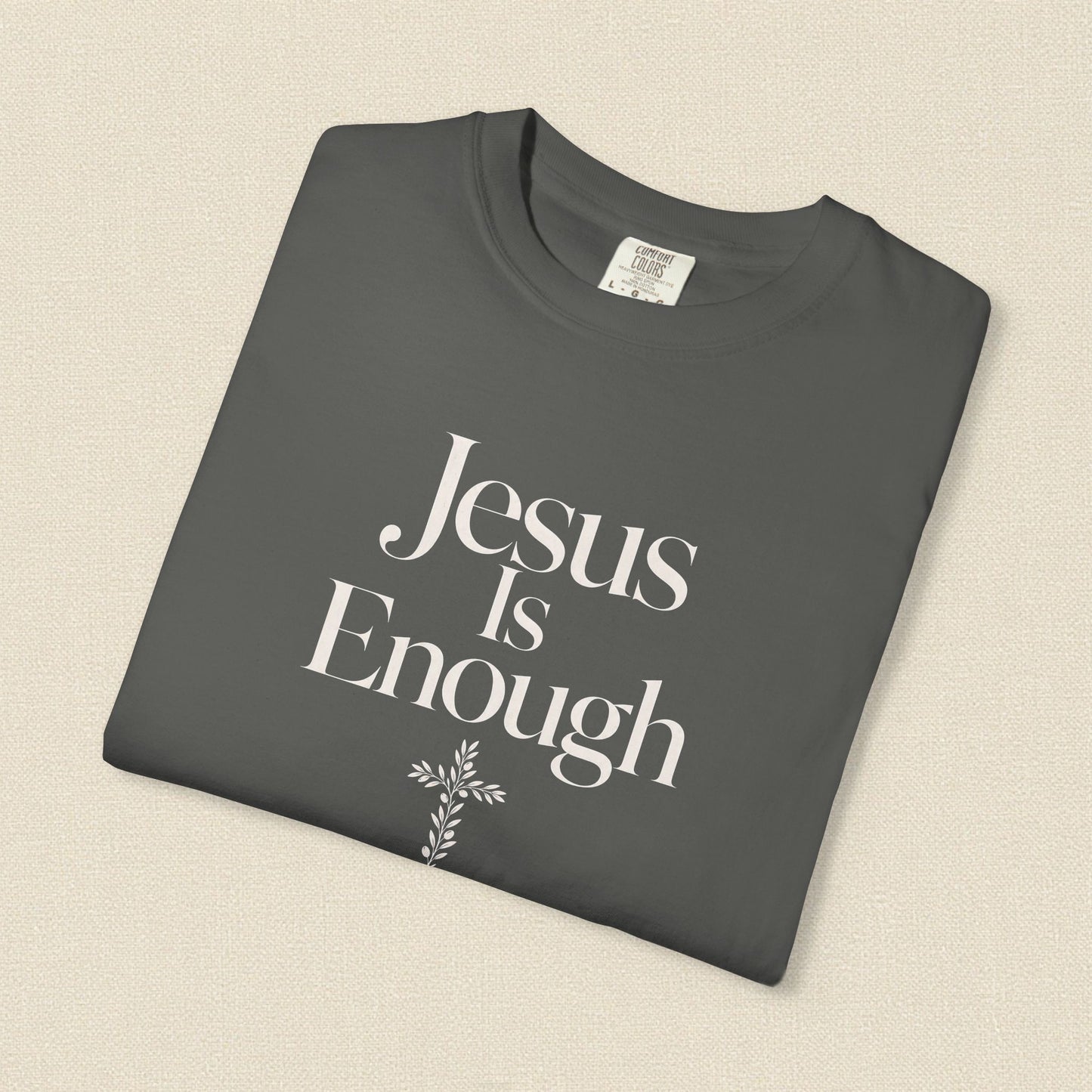 Jesus Is Enough | Christian T-Shirt for Women