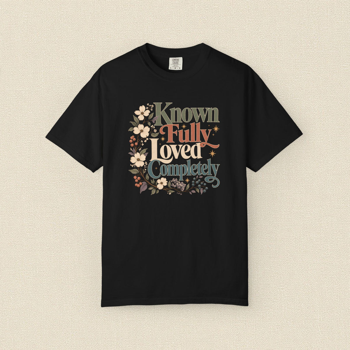 Known Fully Loved Completely | Christian T-Shirt for Women
