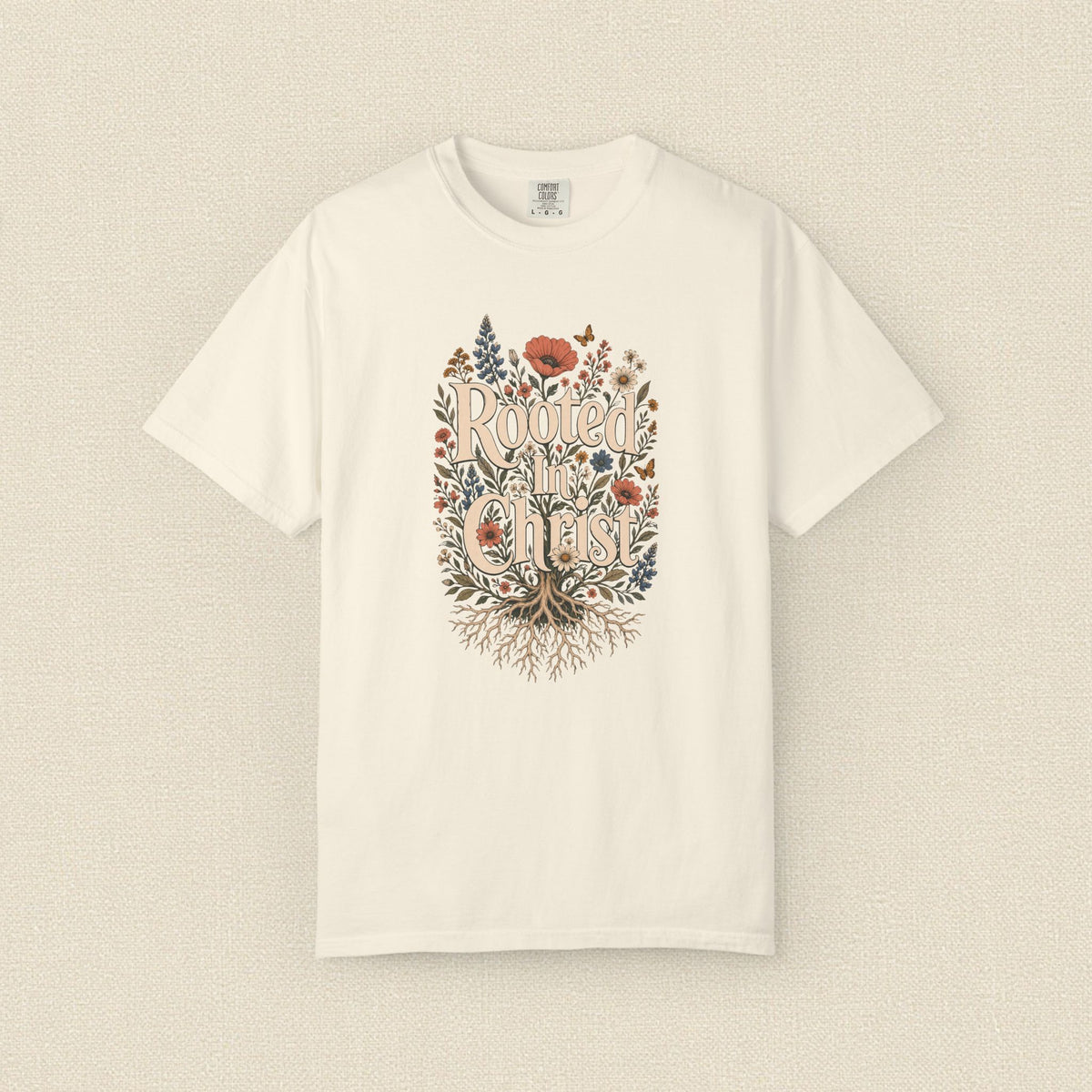 Rooted in Christ | Christian T-Shirt for Women | Colossians 2:7