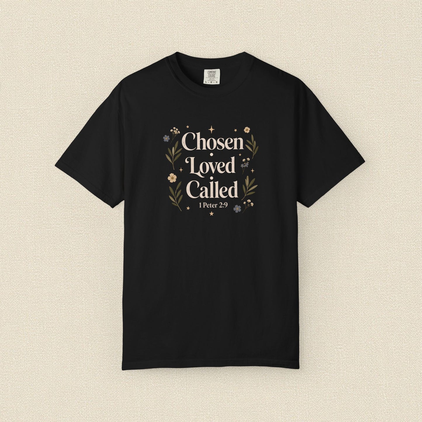 Chosen Loved Called | Christian T-Shirt for Women | 1 Peter 2:9