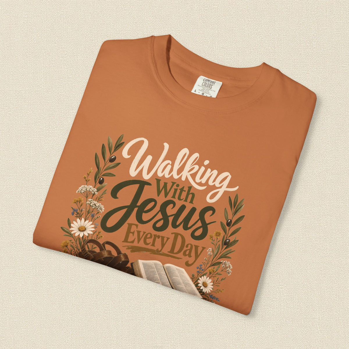 Walking With Jesus Every Day | Christian T-Shirt for Women