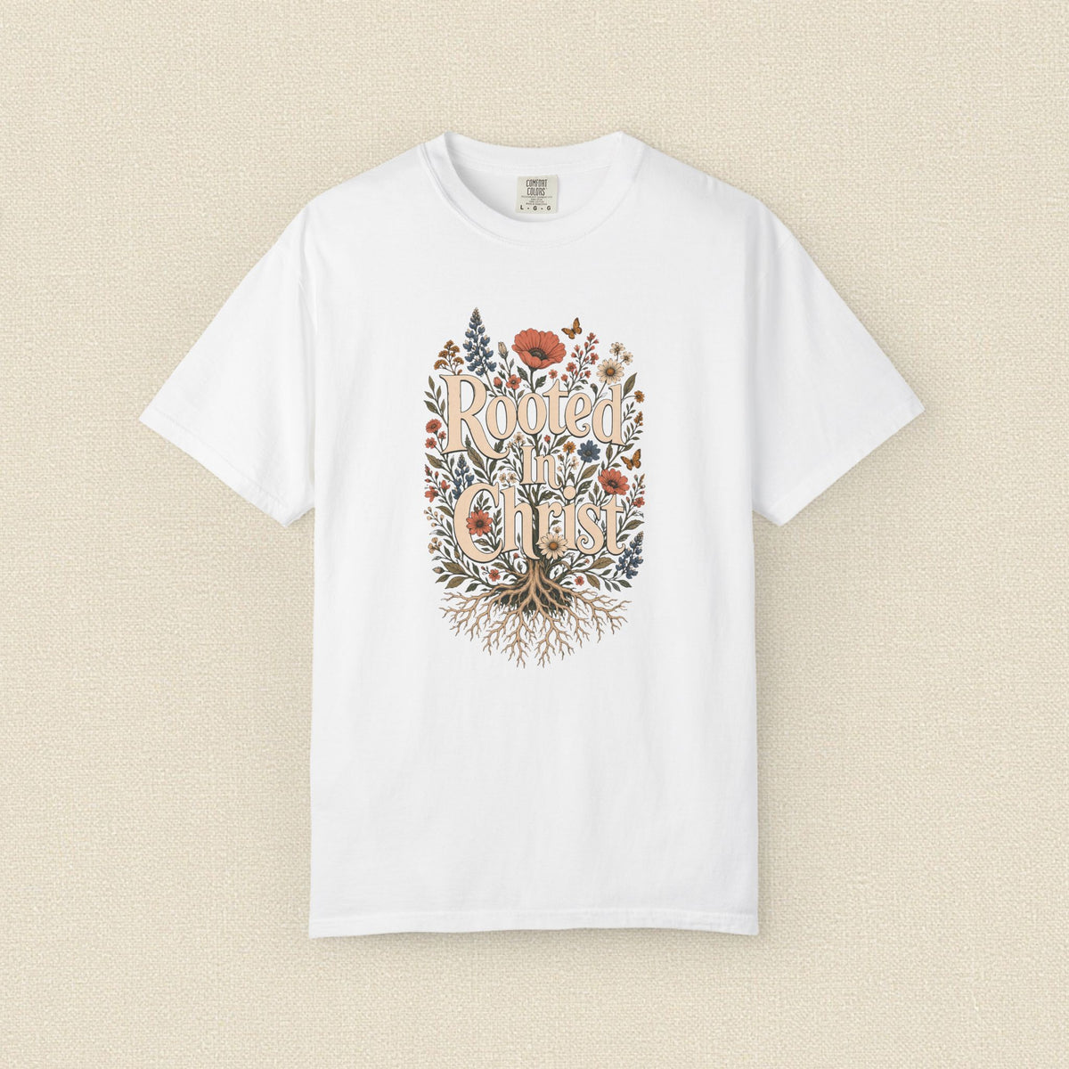 Rooted in Christ | Christian T-Shirt for Women | Colossians 2:7
