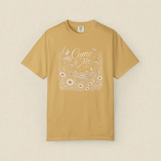 Come to Me | Christian T-Shirt for Women | Matthew 11:28