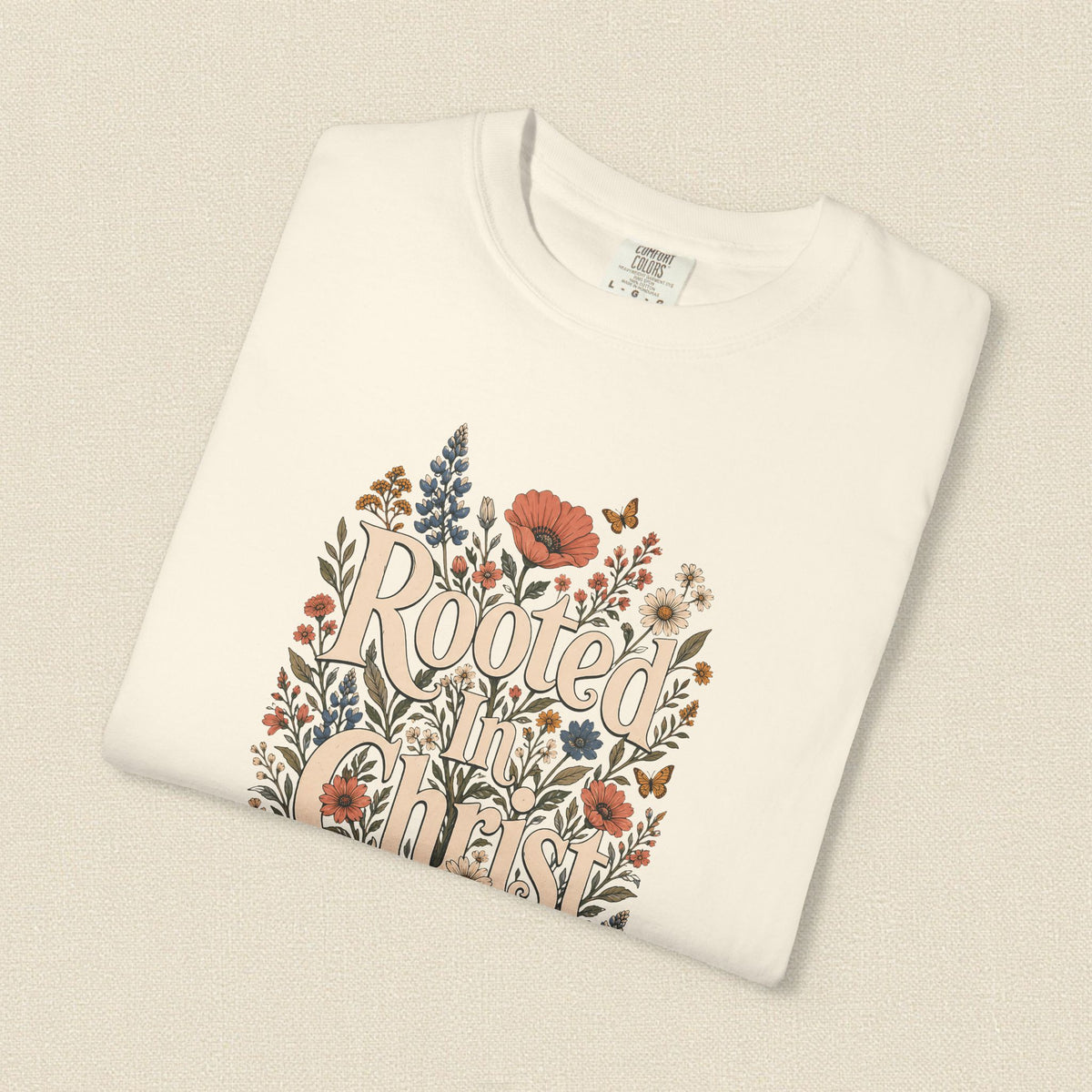 Rooted in Christ | Christian T-Shirt for Women | Colossians 2:7