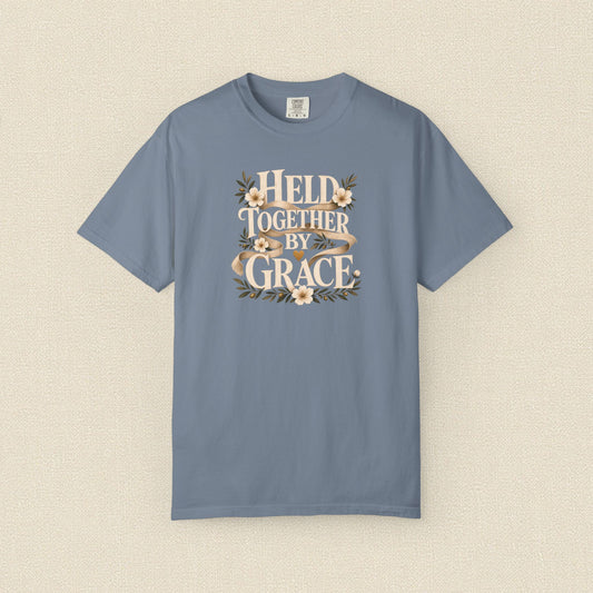 Held Together by Grace | Christian T-Shirt for Women
